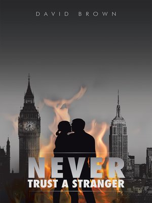 cover image of Never Trust a Stranger